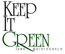 Keep It Green Lawn Maintenance and Landscaping, Monroe CT